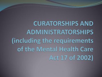 CURATORSHIPS AND ADMINISTRATIONâ¦ - Cape Law Society