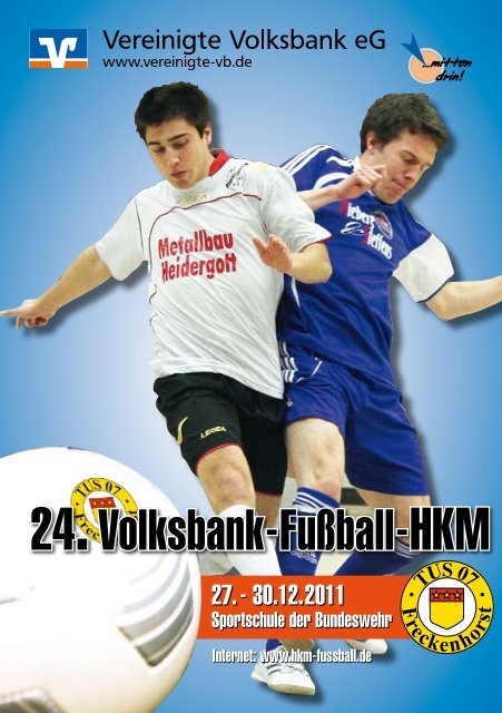 TUS 07 F reckenhorst - zur 24. Volksbank-Fußball-HKM