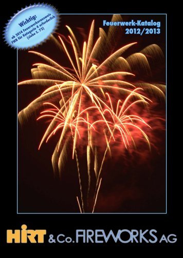 Hirt & Co. Fireworks AG – Feuerwerk-Katalog 2012/2013