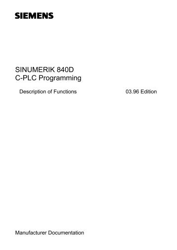 SINUMERIK 840D C-PLC Programming