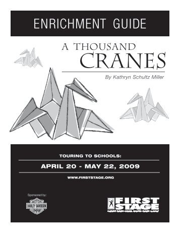a thousand cranes - First Stage