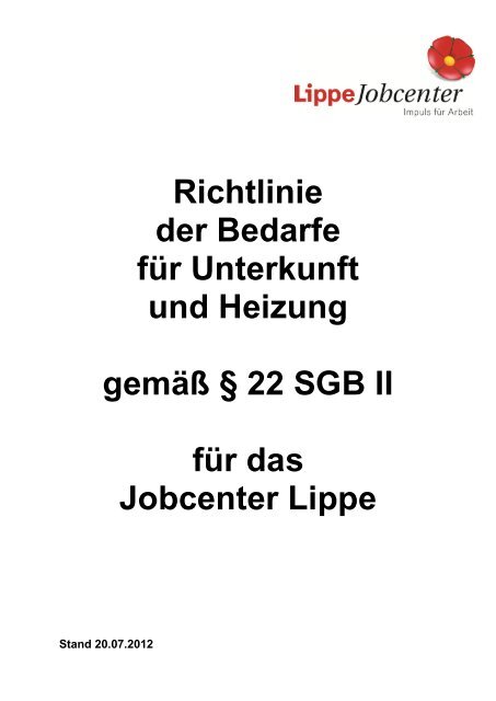 Kosten für Unterkunft und Heizung gemäß § 22 ... - Jobcenter Lippe