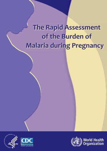 The Rapid Assessment of the Burden of Malaria ... - ReproLinePlus