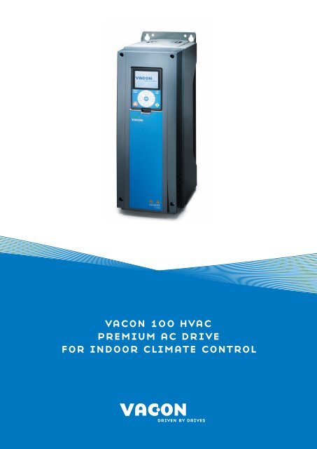 vacon 100 hvac premium ac drive for indoor climate control