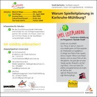Flyer Spielleitplanung Mühlburg - Kinderfreundliche Stadtgestaltung
