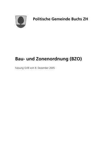 Bau- und Zonenordnung (BZO) - Gemeinde Buchs ZH