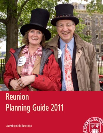 Reunion Planning Guide 2011 - Alumni - Cornell University