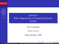 Lecture 5 Other Approaches to Studying Economic Growth