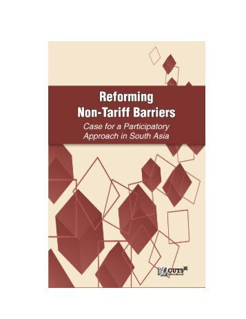 Reforming Non-Tariff Barriers Case for a Participatory Approach in ...