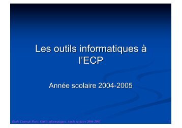 Les outils informatiques Ã  l'ECP - VIA Centrale RÃ©seaux