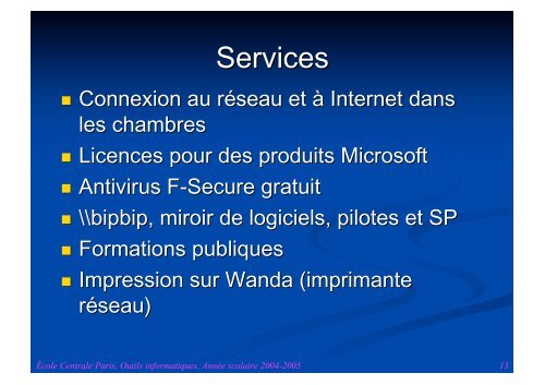 Les outils informatiques Ã  l'ECP - VIA Centrale RÃ©seaux