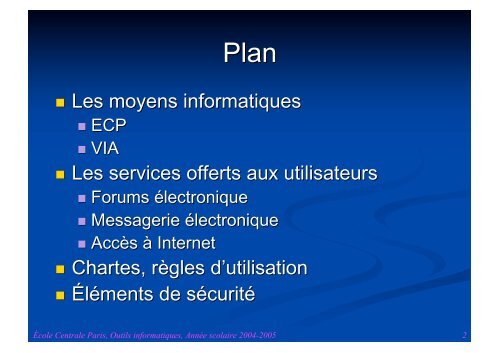 Les outils informatiques Ã  l'ECP - VIA Centrale RÃ©seaux