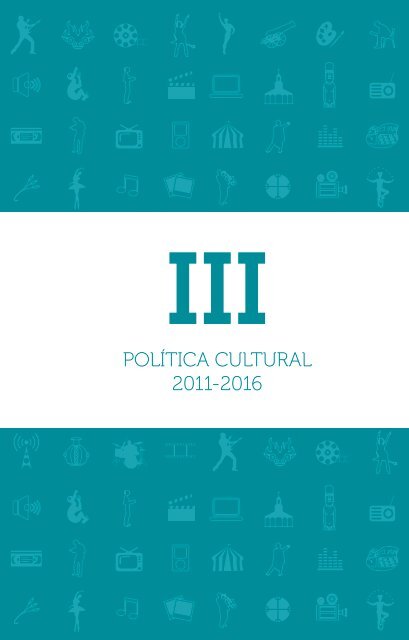 política cultural 2011-2016 - Consejo Nacional de la Cultura y las ...