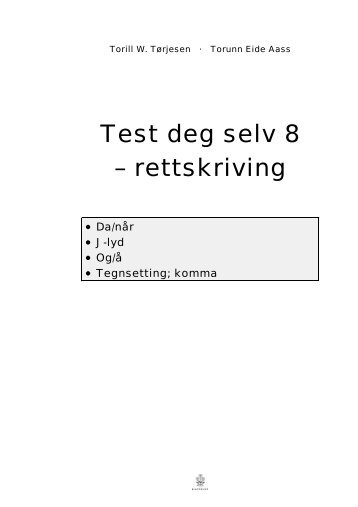 Test deg selv 8 â rettskriving - Cappelen Damm