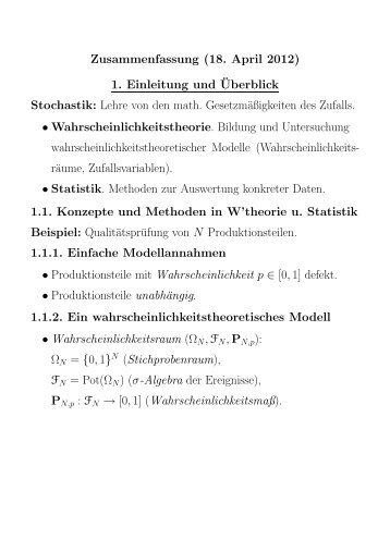 Zusammenfassung (18. April 2012) 1. Einleitung und¨Uberblick ...