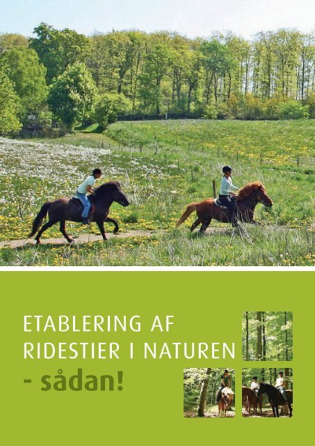 Etablering af ridestier i naturen - sÃƒÂ¥dan! - Naturstyrelsen