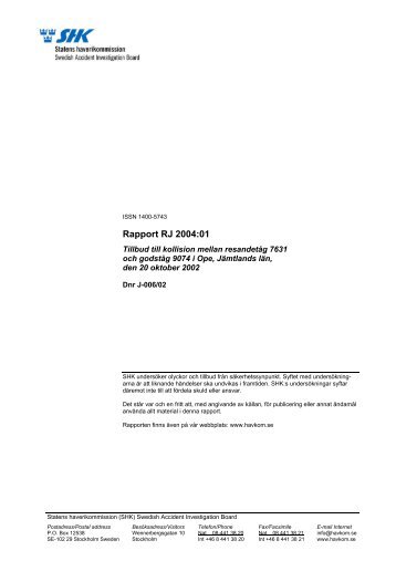 Rapport RJ 2004:01 - Statens Haverikommission