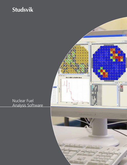 Nuclear Software Nuclear Fuel Analysis Software - Studsvik