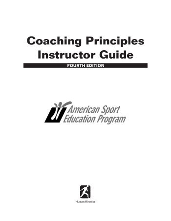 Coaching Principles Instructor Guide - Human Kinetics