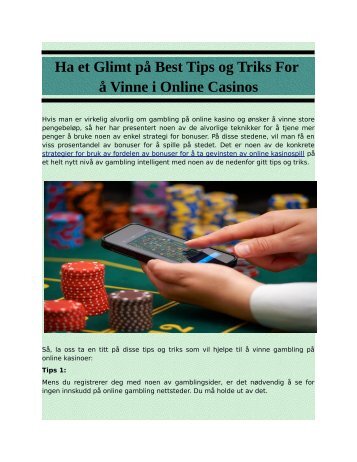 Ha et Glimt på Best Tips og Triks For å Vinne i Online Casinos