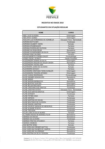 inscritos no enade 2010 estudantes em situaÃ§Ã£o regular - Feevale