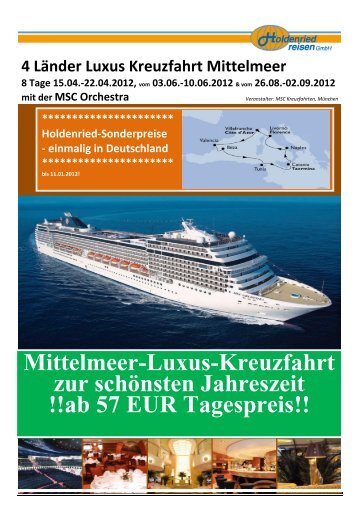 4 Länder Luxus Kreuzfahrt Mittelmeer 8 Tage ... - Holdenried Reisen