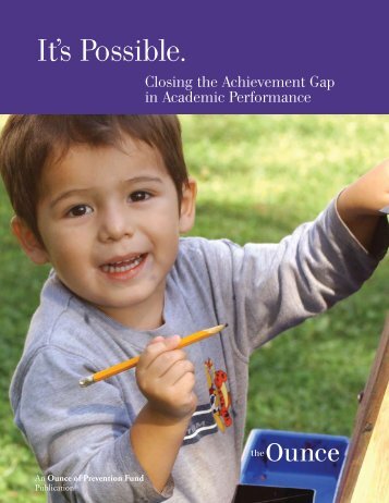 Closing the Achievement Gap - Ounce of Prevention Fund