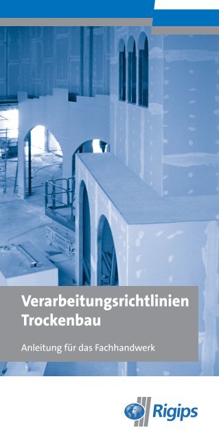 Verarbeitungsrichtlinien Trockenbau