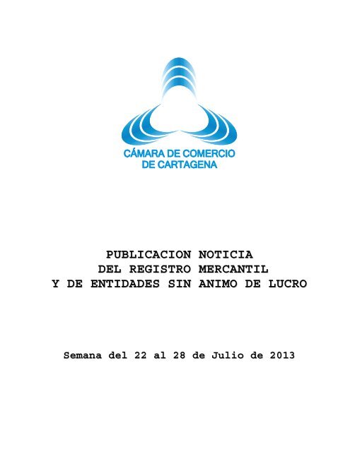 BOLETIN SUPER DEL 22 al 28 de Julio de 2013 - CÃ¡mara de ...