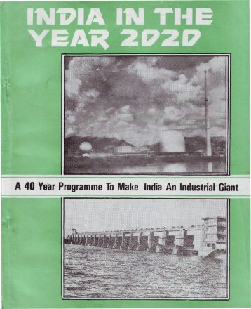 A 40 Year Programme To Make India An Industrial Giant