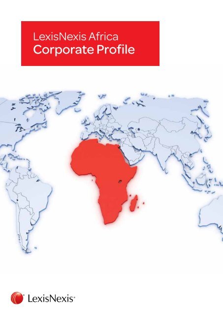 Download our Corporate Profile - LexisNexis South Africa