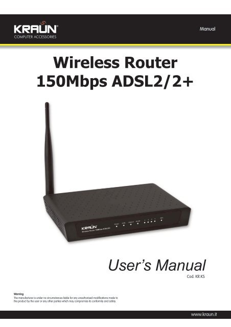 User's Manual Wireless Router 150Mbps ADSL2/2+ - Kraun