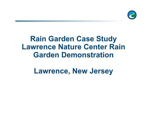 Engineering Concepts for Bioretention Facilities - Rutgers ...