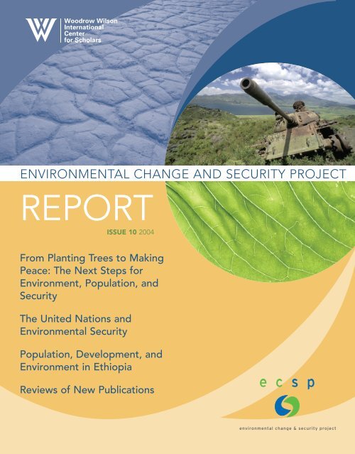 Environmental Change and Security Project Report - Woodrow ...