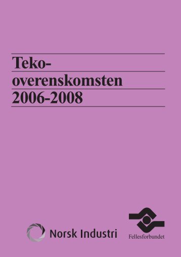 Teko-overenskomsten 2006-2008 - Fellesforbundet