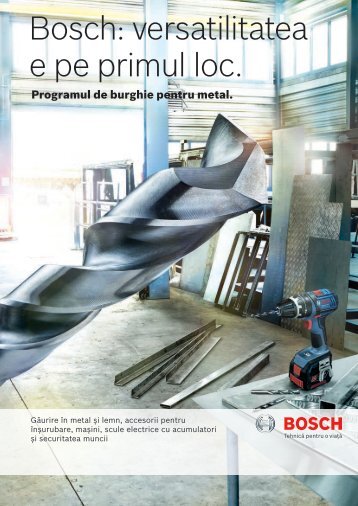 Bosch: versatilitatea e pe primul loc.