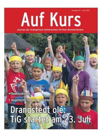"Auf Kurs" als PDF - Evangelisch-lutherischer Kirchenkreis ...