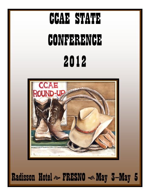 CCAE STATE CONFERENCE 2012 - CCAECalifornia Council for ...