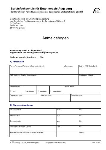 Anmeldeformular - Berufsfachschule fÃ¼r Ergotherapie Augsburg - Bfz