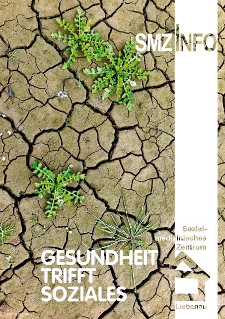 GESUNDHEIT TrIffT SozIalES - SMZ Liebenau