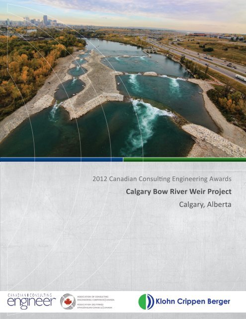 Calgary Bow River Weir Project - Canadian Consulting Engineer