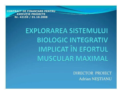 explorarea sistemului biologic integrativ implicat in