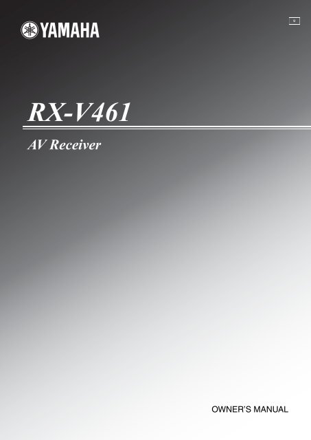 RX-V461 AV Receiver - Yamaha