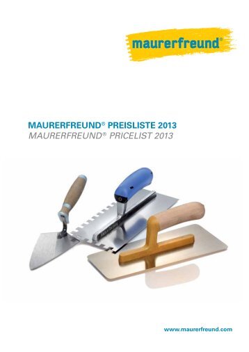 MaurerfreundÂ® Preisliste 2013 MaurerFreund Â® PrICeLIST 2013