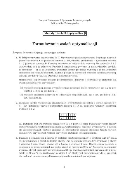 Formułowanie zadań optymalizacji - Instytut Sterowania i Systemów ...