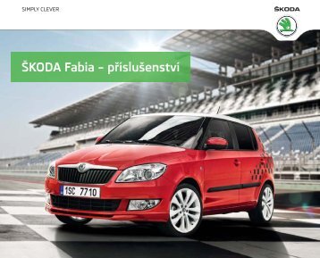 Ã…Â KODA Fabia Ã¢Â€Â“ pÃ…Â™ÃƒÂ­sluÃ…Â¡enstvÃƒÂ­ - Auto Jarov