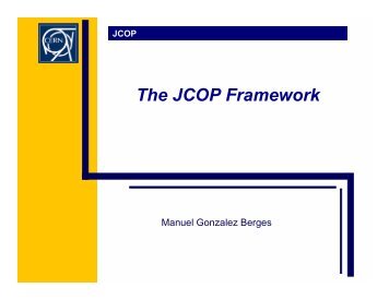 The JCOP Framework - ITCO - CERN