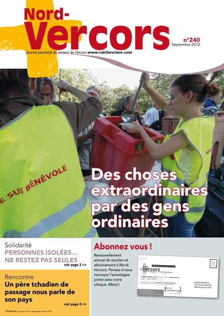 Des choses extraordinaires par des gens ordinaires - La Croix de ...