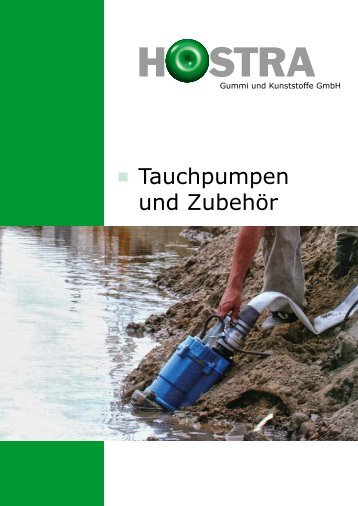 Tauchpumpen und Zubehör - HOSTRA Gummi und Kunststoffe GmbH