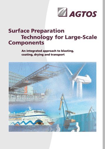 Surface Preparation Technology for Large-Scale ... - AGTOS GmbH